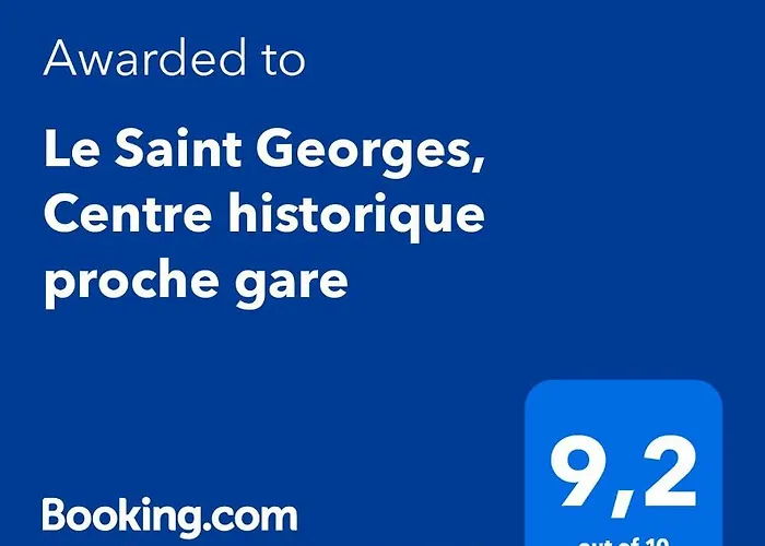 Le Saint Georges, Centre Historique Proche Gare