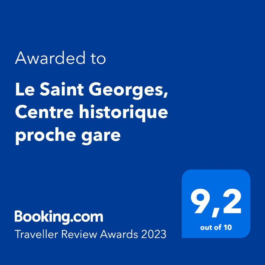 Appartement Le Saint Georges, Centre Historique Proche Gare *